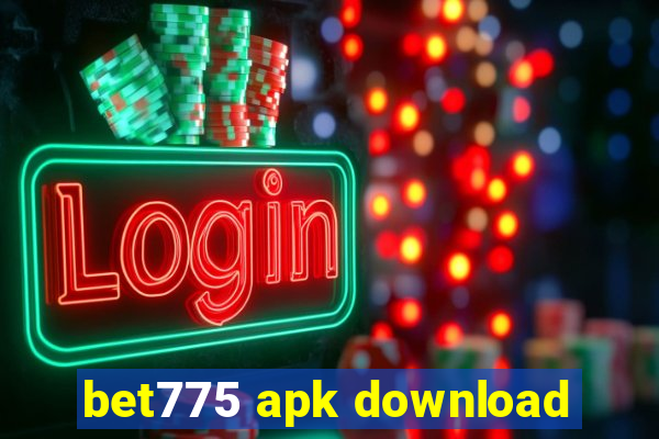 bet775 apk download